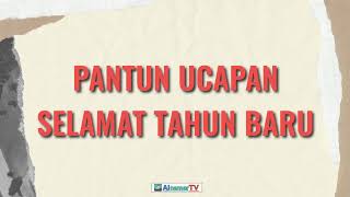 PANTUN UCAPAN SELAMAT TAHUN BARU [upl. by Brod887]