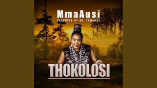 Thokolosi [upl. by Benton]