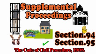 Supplemental Proceedings ⚖️⚖️  Section 94 Section95 CPC ⚖️⚖️ UrduHindi [upl. by Berkeley]