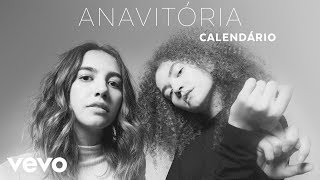 ANAVITÓRIA  Calendário Audio [upl. by Terces]