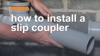 How to install a slip coupler  OSMA Soil amp Waste [upl. by Mcclure]