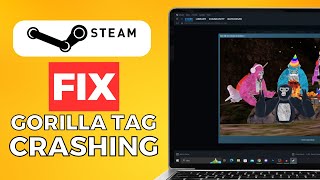 How To Fix Gorilla Tag Crashing On Steam Vr 2024 Quick Method [upl. by Ais276]