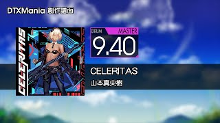 【DTXMania】CELERITAS  山本真央樹【Drum】 [upl. by Ekenna]