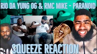 Rio Da Yung Og amp RMC Mike  Paranoid Reaction [upl. by Haem640]