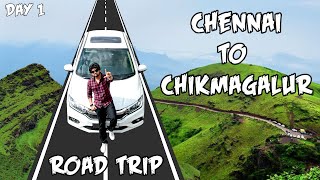 Chennai to Chikmagalur  Road Trip  Day 1  Aravind Vlogs [upl. by Chrystal164]