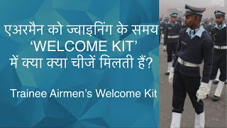 AirmenAgniveer Vayu Welcome Kit on joining IAF  Agniveer joining  Items an airman gets on joining [upl. by Ttenaj888]