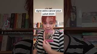 signe astrologique cancer juillet 2023 [upl. by Ackerley]