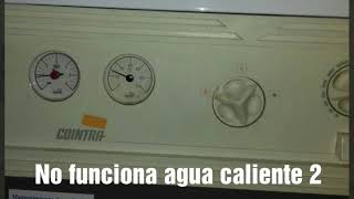 Caldera Cointra M15 o M 20 no me funciona el agua caliente 2 [upl. by Krenek]