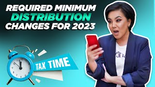 Required Minimum Distribution Changes for 2023 [upl. by Malachi971]