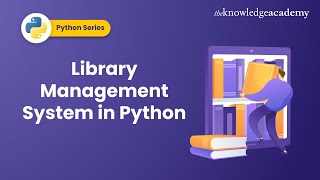 Library Management System Project in Python  Mini Project In Python For Beginners [upl. by Bassett]