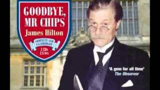 James Hilton  GOODBYE MR CHIPS Audio Book [upl. by Nylrehs]