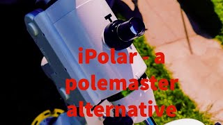 iPolar by iOptrona Polemaster alternative [upl. by Azriel]