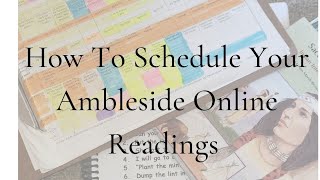 Replying to the Question of How Do You Schedule Youur Ambleside Online Readings [upl. by Amre]