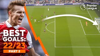 BEST Premier League goals of 202223 ft Martin Odegaard Julio Enciso amp more  Part 2 [upl. by Tressa573]