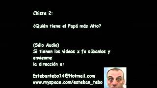 Chistes de Yayo 36  quien tiene el papa mas altoavi [upl. by Wymore]