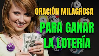 ORACIÓN MILAGROSA PARA GANAR LA LOTERIA [upl. by Aryamo626]