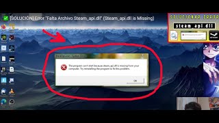 ✅ SOLUCIÓN ERROR FALTA ARCHIVO SteamapidllSteam api dll is Missing by Killua [upl. by Imhsar]