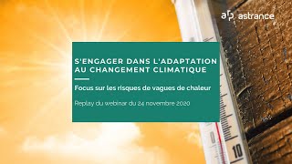 Webinar  S’engager dans l’adaptation au changement climatique [upl. by Oigolue]