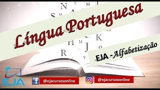 Aula 03  EJA  Alfabetização  Nível 01 Português [upl. by Adoc]