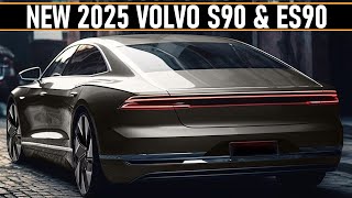 ALL NEW 20252026 VOLVO S90 amp ES90  PRICING amp FIRST OFFICIAL INFORMATIONS [upl. by Sterner]