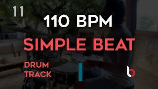 110 BPM Drum Beat  Simple Straight [upl. by Trinidad]