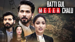 Batti Gul Meter Chalu  Full Hindi Movie  Shahid Kapoor Shraddha Kapoor Divyendu Yami Gautam [upl. by Mcnair]