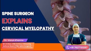 Spine surgeon explains Cervical Myelopathy क्या है सर्वाइकल माइलोपेथी neckpain cervical spine [upl. by Atnauqahs665]