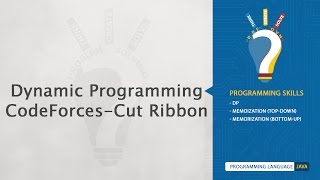 CodeForces 189A  Cut Ribbon  Dynamic Programming [upl. by Rossi]