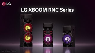 LG XBOOM RNC Series  The Ultimate Party Speaker l LG [upl. by Fusuy169]