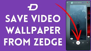 How to Save amp Download Video Wallpaper From Zedge 2024 [upl. by Nannah]