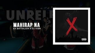 Unreleased Mahirap na  Ex Battalion Kakaiboys DJ Kier Remix [upl. by Garrot357]