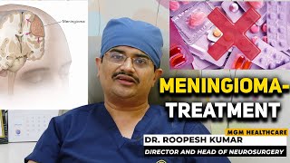 Meningioma Treatment DrRoopesh Kumar in Tamil [upl. by Hernandez]