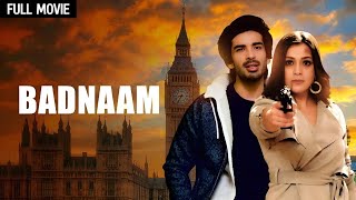 Badnaam Full Movie HD  बदनाम  कहानी प्यार और धोके की  Mohit Sehgal Priyal Gore [upl. by Horne868]