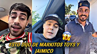 HABLAN DE MARKITOS TOYS Y JAIMICO  LOS TOYS [upl. by Thomasin603]