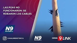 LAS PÚAS NO FUNCIONARON SE ROBARON LOS CABLES  NOTICIERO 9 [upl. by Arthur]