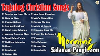 Tagalog Worship Christian Songs To Heal Our Souls  Gospel And Healing Songs [upl. by Elfrieda]