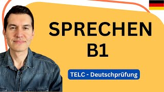 TELC B1 Sprechen  Tipps und Beispiele  Deutschprüfung [upl. by Harlamert31]