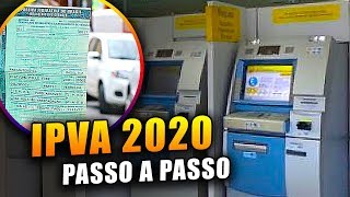 Como Consultar e Pagar o IPVA Seguro DPVAT e Licenciamento 2020 pelo Caixa Eletrônico [upl. by Sulokcin783]