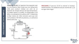 TERMO  Ejercicio 1014 Ciclo Rankine Ideal Simple Parte B [upl. by Itnahsa]