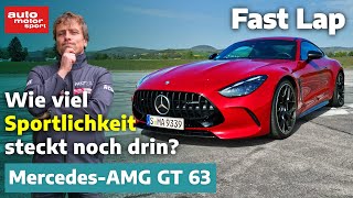 MercedesAMG GT 63 mehr Gewicht mehr Komfort – volle Sportlichkeit – Fast Lap  ams [upl. by Aisylla]