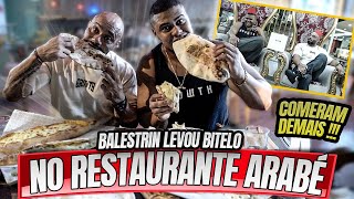 BALESTRIN LEVOU O BITELO NO RESTAURANTE ARABE E DERAM PREJUÍZO [upl. by Ciaphus850]