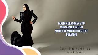 Dato Siti Nurhaliza Terbaik Bagimu Official Video Lirik [upl. by Notlew]