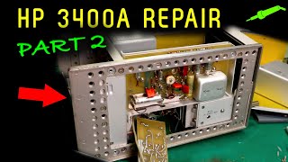 🔴 HP 3400A RMS Voltmeter Repair  Part 2  No1113 [upl. by Xad]