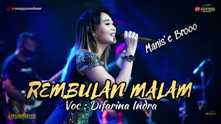 REMBULAN MALAM  Evie Tamala  voc  Difarina Indra  Pringgondani Musik [upl. by Klingel]