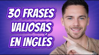 30 frases valiosas en inglés Historia Interactiva [upl. by Dode]