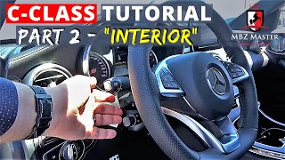 CClass Tutorial Exclusive  Part 2  INTERIOR Operations  20152020 Mercedes Video Owners Manual [upl. by Serica]