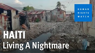 People in Haiti are Living A Nightmare [upl. by Plume]