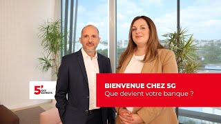 Que devient votre banque  I Bienvenue chez SG [upl. by Rubia]