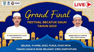 Live Grand Final Festival Becatuk Dauh [upl. by Quintessa]