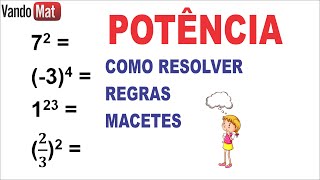 POTENCIA  COMO RESOLVER  REGRAS E MACETES macete potencia matematica concurso encceja [upl. by Inimak]